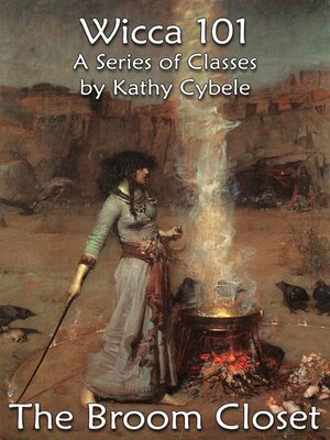 cover image of The Broom Closet (Wicca 101--Lecture Notes)